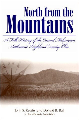North from the Mountains by John Kessler and Donald B. Ball