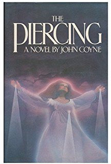 The Piercing by John Coyne