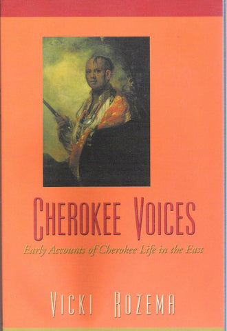 Cherokee Voices by Vicki Rozema