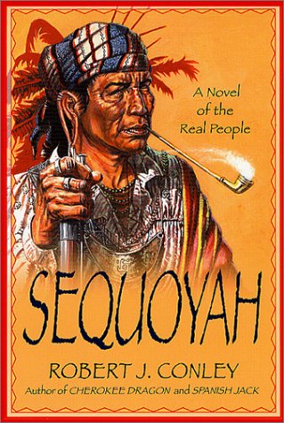 Sequoyah by Robert Conley