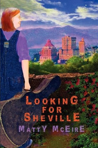 Looking for Sheville by Matty McEire