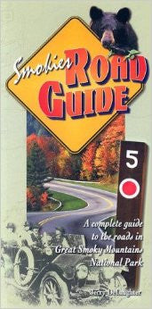 Smokies Road Guide by Jerry DeLaughter