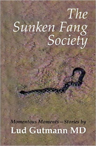 The Sunken Fang Society by Lud Gutmann
