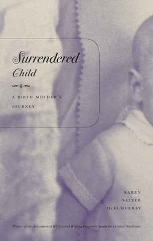 Surrendered Child by Karen Salyer McElmurray