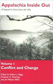 Appalachia Inside Out: A Sequel to Voices from the Hills edited by Robert J. Higgs, Ambros N. Manning, and Jim Wayne Miller