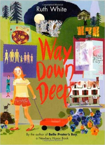 Way Down Deep by Ruth White